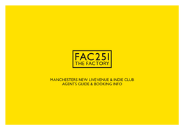 Manchesters New Live Venue & Indie Club Agents Guide