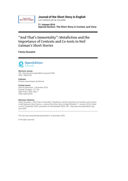 Journal of the Short Story in English, 71 | Autumn 2018 “And That’S Immortality”: Metafiction and the Importance of Contexts and Co-T