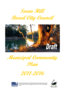 Swan Hill Rural City Council Municipal Community Plan 2011