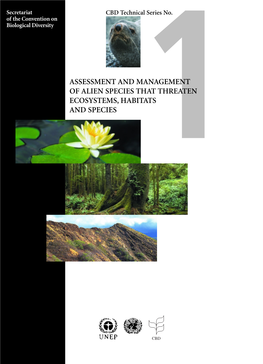 ASSESSMENT and MANAGEMENT of ALIEN SPECIES THAT THREATEN ECOSYSTEMS, HABITATS and SPECIES 1 B Ehia Eisn.1 CBD Technical No