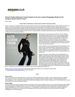 Amazon Fashion Welcomes Young Creatives to Its New London Photography Studio for the Inaugural 'Dazed Fashion Forum'