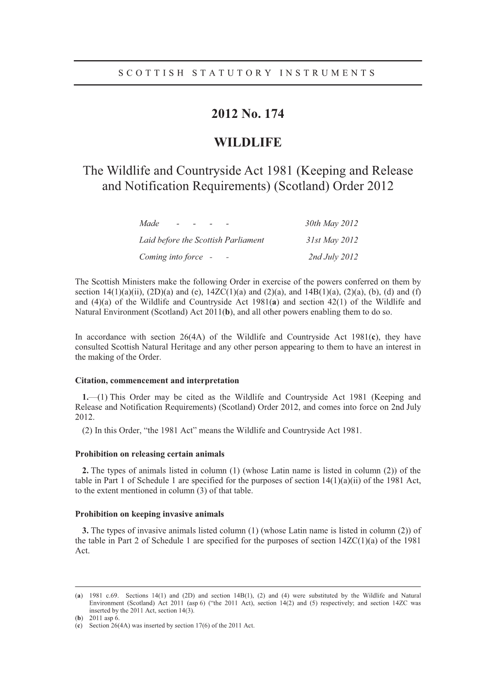 (Keeping and Release and Notification Requirements) (Scotland) Order 2012