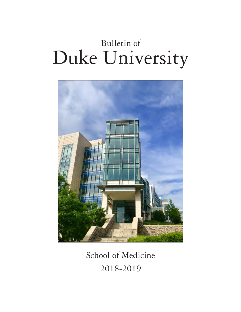 2018-19 School of Medicine Bulletin