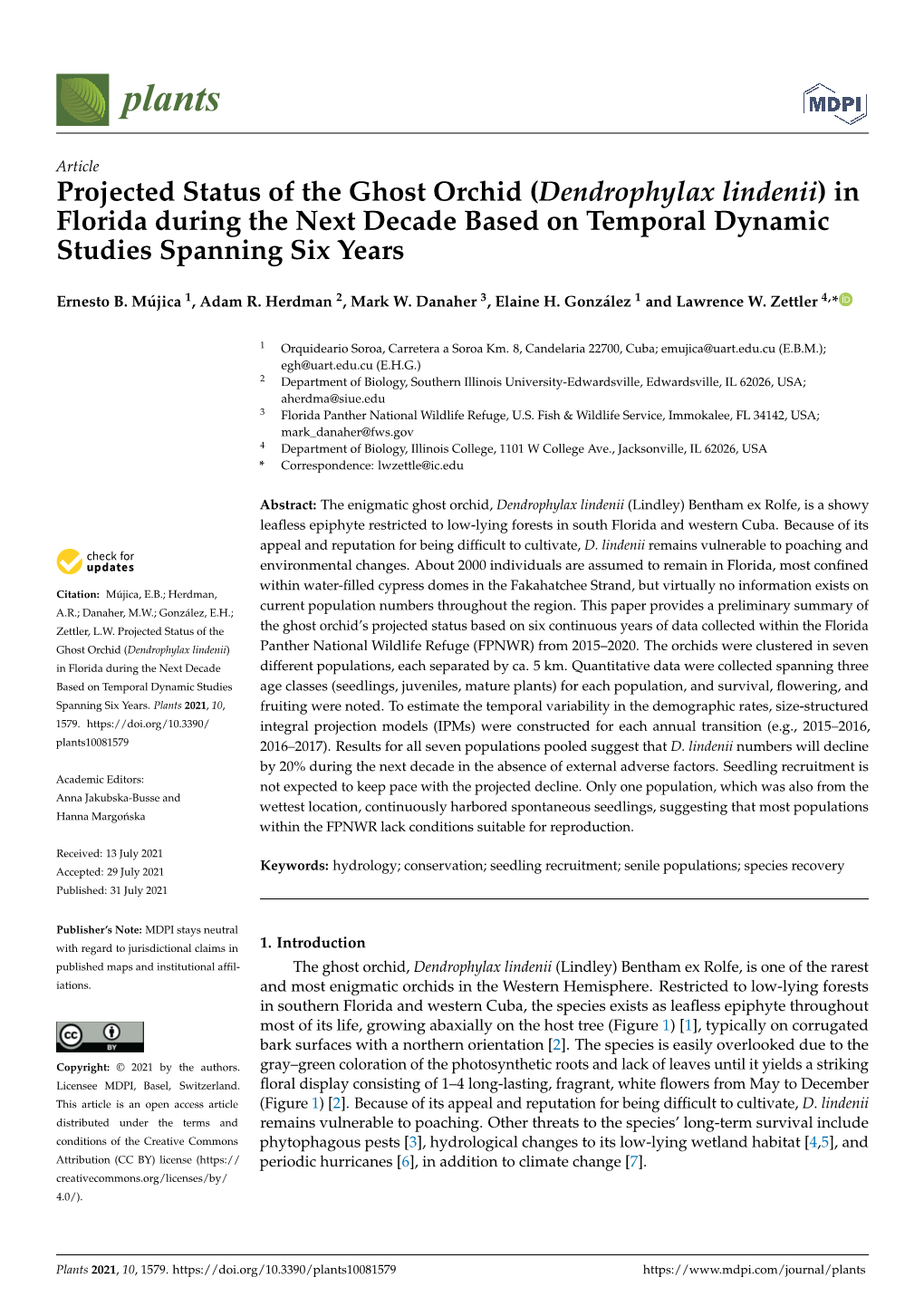 Dendrophylax Lindenii) in Florida During the Next Decade Based on Temporal Dynamic Studies Spanning Six Years