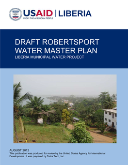 Draft Robertsport Water Master Plan Liberia Municipal Water Project