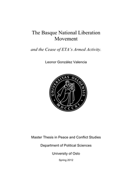 The Basque National Liberation Movement and the Cease of ETA’S Armed Activity