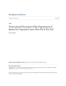 Prosecutorial Discretion of the Department of Justice in Corporate Cases: How Far Is Too Far? Maya Krigman