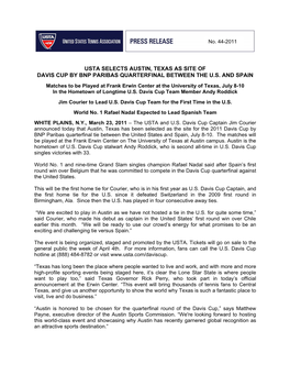 Usta Selects Austin, Texas As Site of Davis Cup by Bnp Paribas Quarterfinal Between the U.S