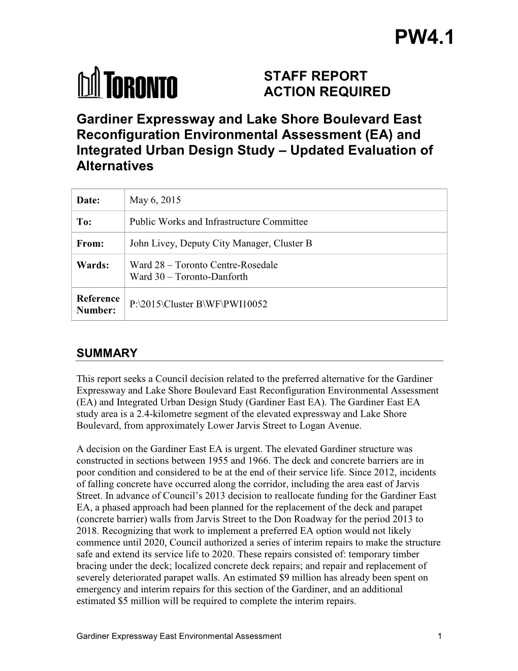 Gardiner Expressway and Lake Shore Boulevard East Reconfiguration Environmental Assessment (EA) and Integrated Urban Design Study – Updated Evaluation of Alternatives