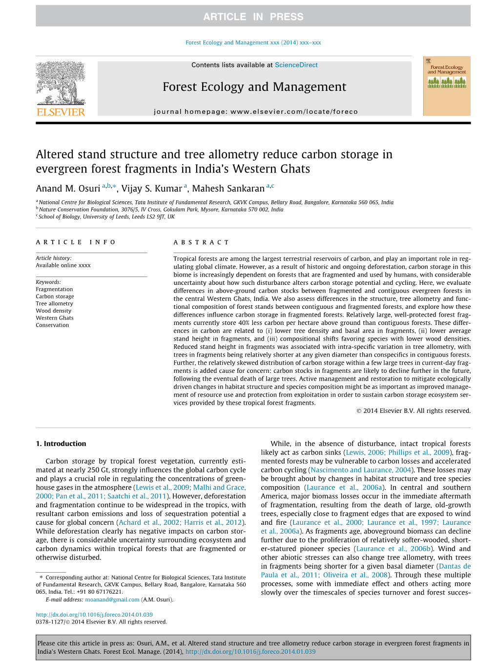 Altered Stand Structure and Tree Allometry Reduce Carbon Storage in Evergreen Forest Fragments in India’S Western Ghats ⇑ Anand M