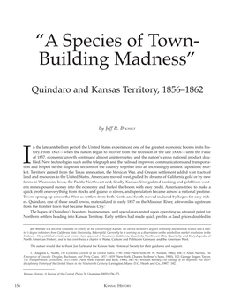 A Species of Town--Building Madness': Quindaro and Kansas Territory