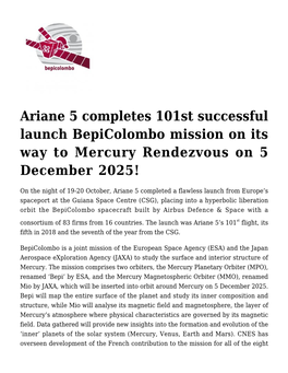 Ariane 5 Completes 101St Successful Launch Bepicolombo Mission on Its Way to Mercury Rendezvous on 5 December 2025!