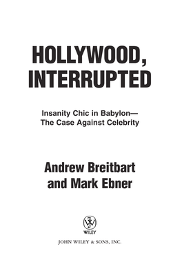 Hollywood, Interrupted