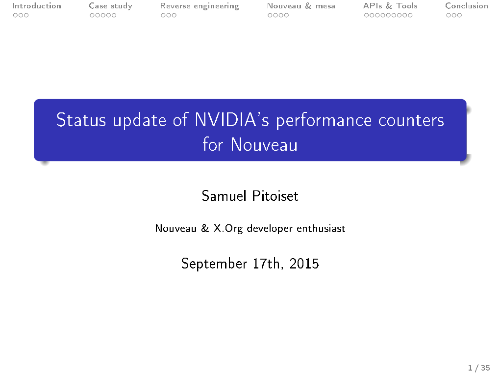 Status Update of NVIDIA's Performance Counters for Nouveau