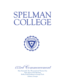 Spelman College 133Rd Commencement Program
