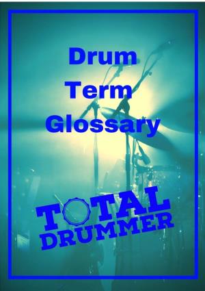 Drum-Term-Glossary.Pdf