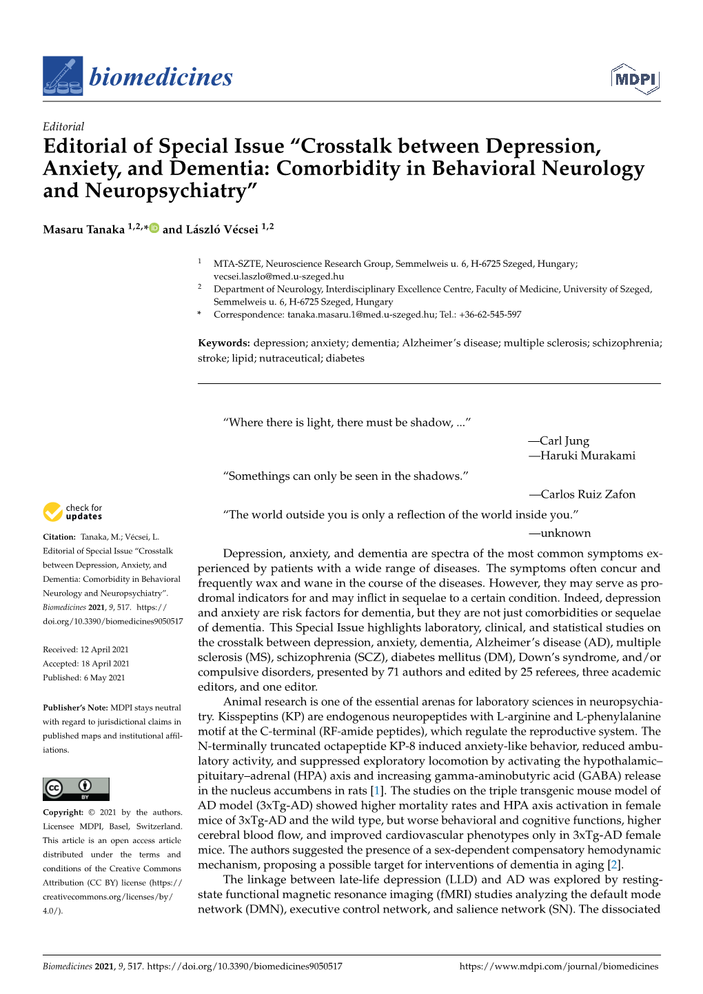 Crosstalk Between Depression, Anxiety, and Dementia: Comorbidity in Behavioral Neurology and Neuropsychiatry”