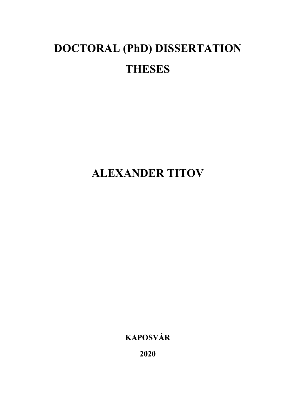 DOCTORAL (Phd) DISSERTATION THESES ALEXANDER TITOV