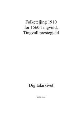 Folketeljing 1910 for 1560 Tingvold, Tingvoll Prestegjeld Digitalarkivet