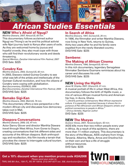 African Studies Essentials NEW Who’S Afraid of Ngugi? in Search of Africa Manthia Diawara, 2007, Kenya/US, 83 Min