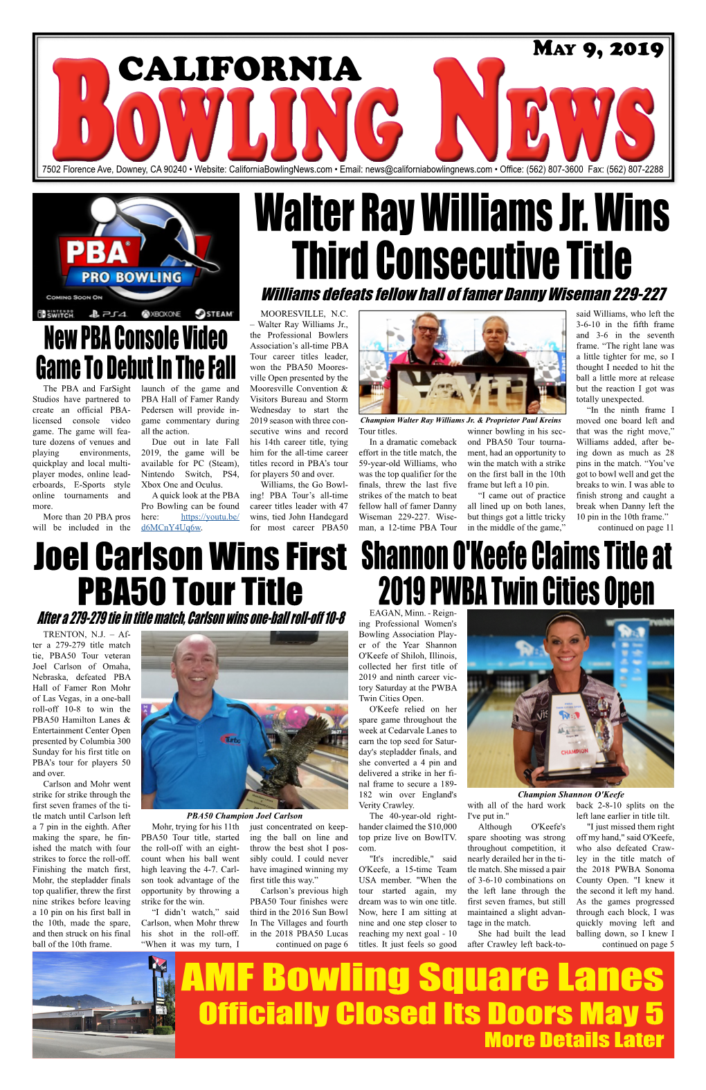 Walter Ray Williams Jr. Wins Third Consecutive Title Williams Defeats Fellow Hall of Famer Danny Wiseman 229-227 MOORESVILLE, N.C