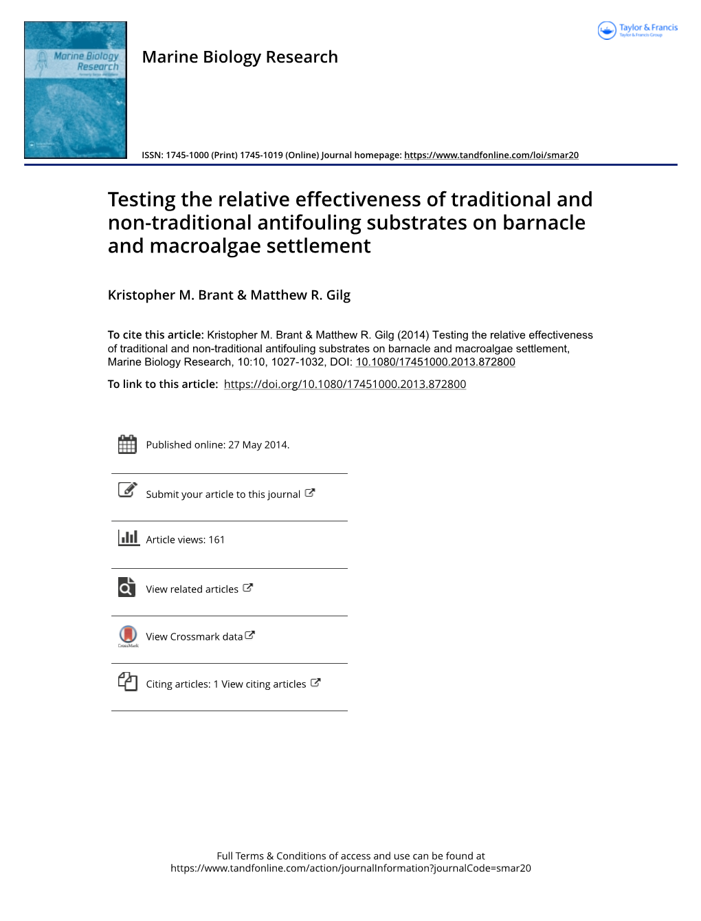 Testing the Relative Effectiveness of Traditional and Non-Traditional Antifouling Substrates on Barnacle and Macroalgae Settlement