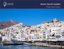 Greece: Saronic Cyclades 14-Night: Athens to Athens Athens to Aegina 12 Miles – 2 Hours