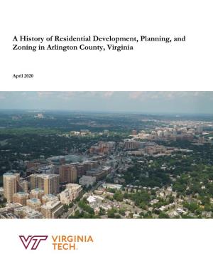 A History of Residential Development, Planning, and Zoning in Arlington County, Virginia