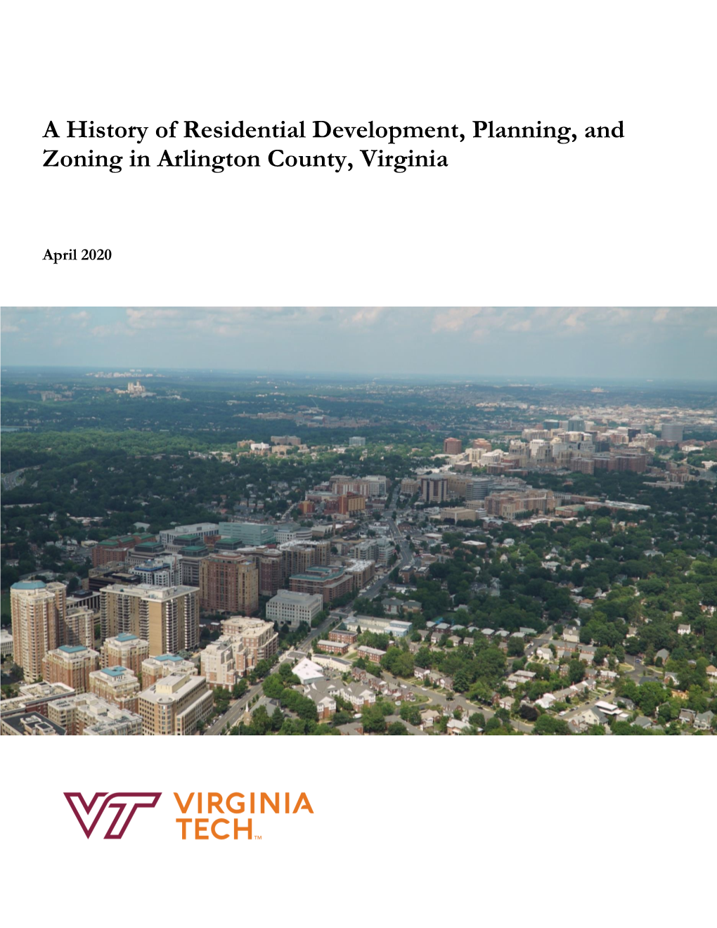 A History of Residential Development, Planning, and Zoning in Arlington ...