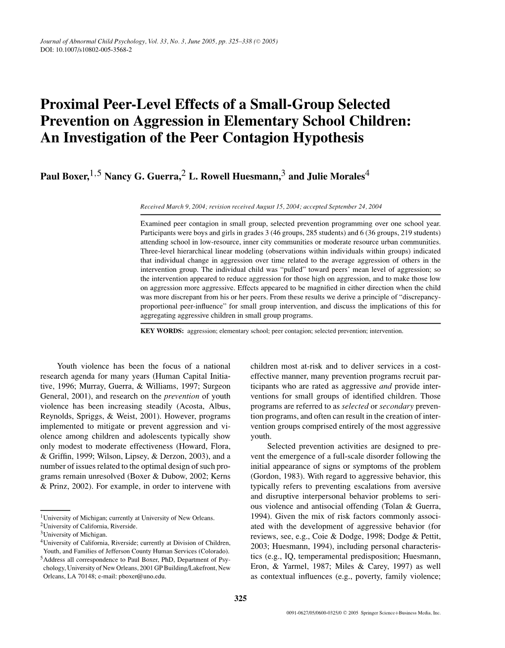 Proximal Peer-Level Effects of a Small-Group Selected Prevention on Aggression in Elementary School Children: an Investigation of the Peer Contagion Hypothesis