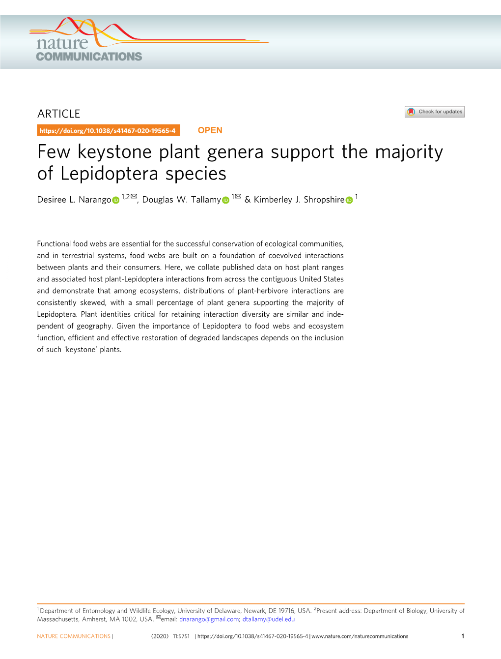 Few Keystone Plant Genera Support the Majority of Lepidoptera Species ✉ ✉ Desiree L