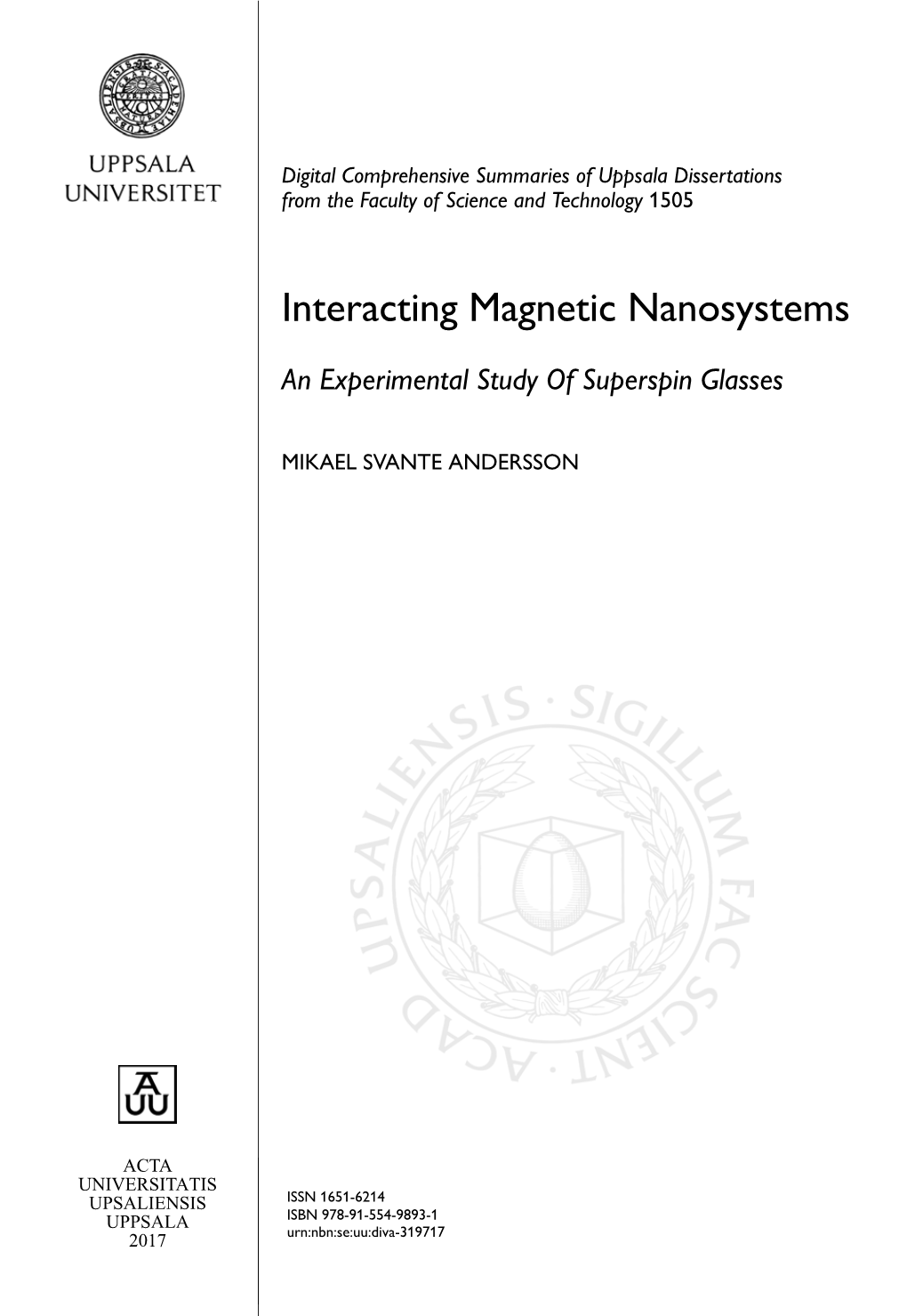 Properties of a Model Superspin Glass System