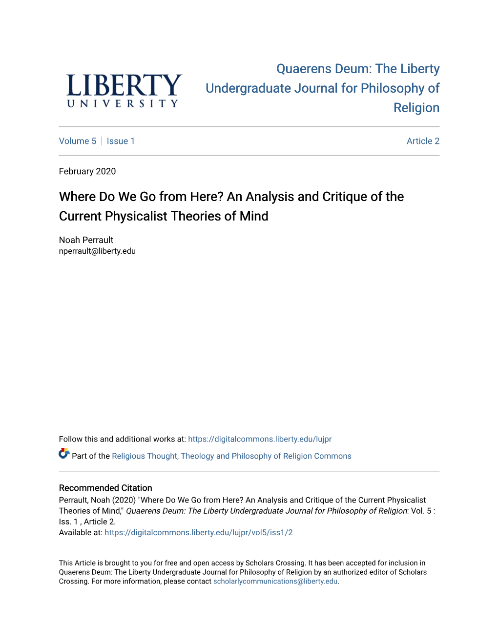 Where Do We Go from Here? an Analysis and Critique of the Current Physicalist Theories of Mind