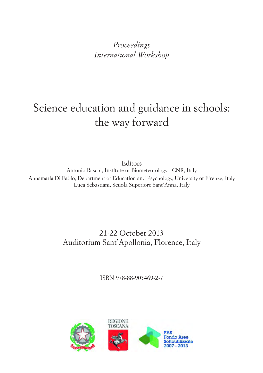 Science Education and Guidance in Schools: the Way Forward