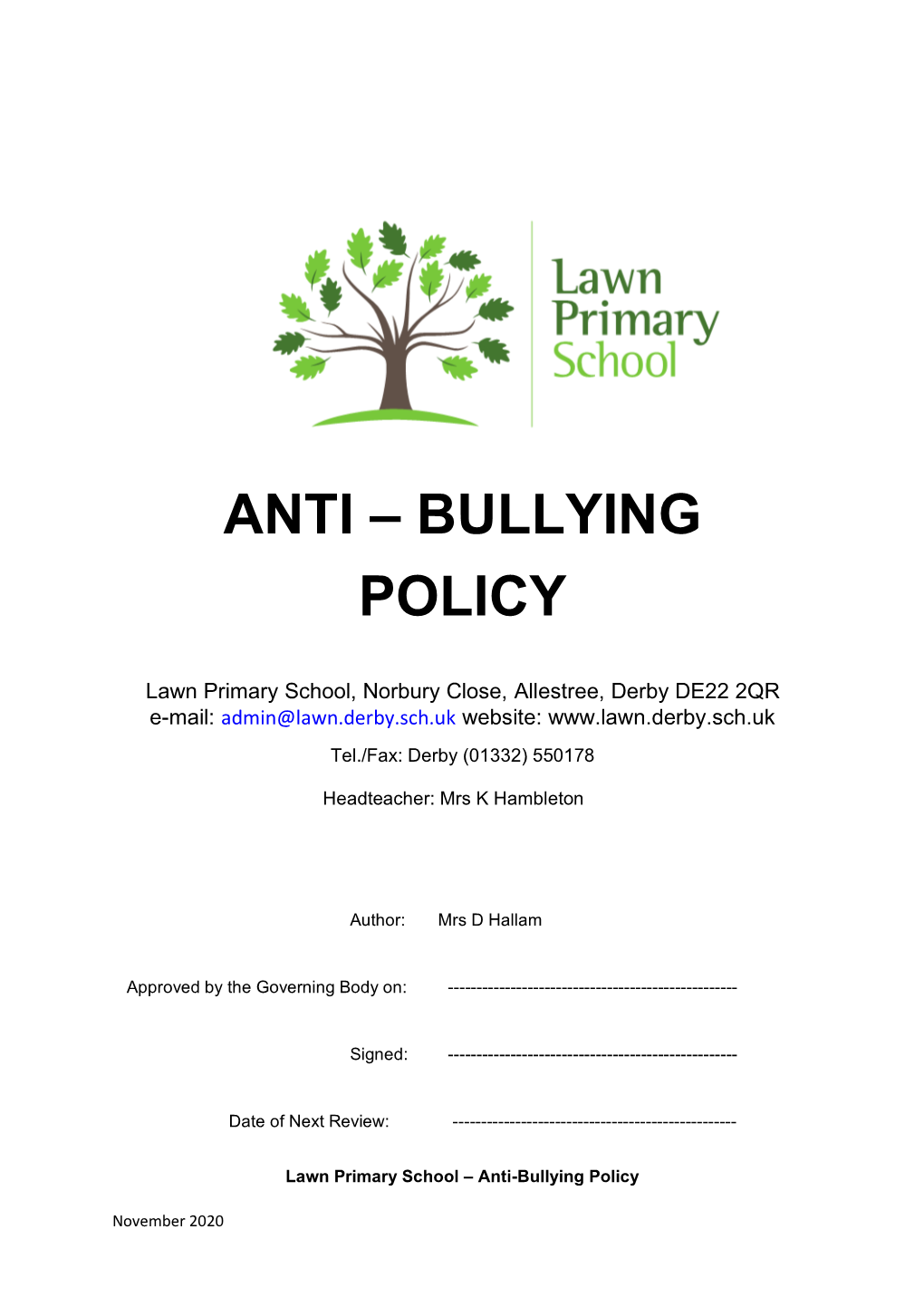 Anti – Bullying Policy