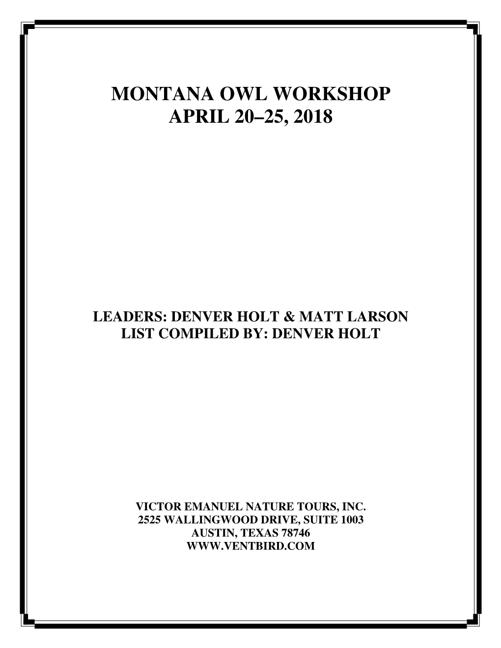 Montana Owl Workshop April 20–25, 2018