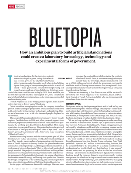 BLUETOPIA 4 How an Ambitious Plan to Build Artificial Island Nations Could Create a Laboratory for Ecology, Technology And