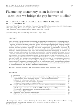 Fluctuating Asymmetry As an Indicator of Fitness: Can We Bridge the Gap Between Studies?
