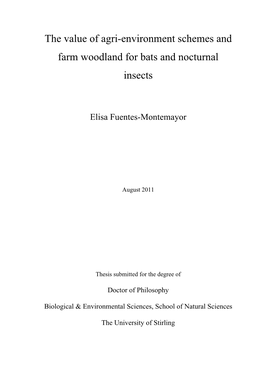 The Value of Agri-Environment Schemes and Farm Woodland for Bats and Nocturnal Insects