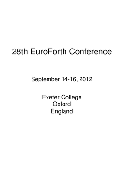 28Th Euroforth Conference (Preprint Proceedings)