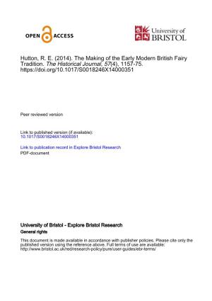 Hutton, R. E. (2014). the Making of the Early Modern British Fairy Tradition