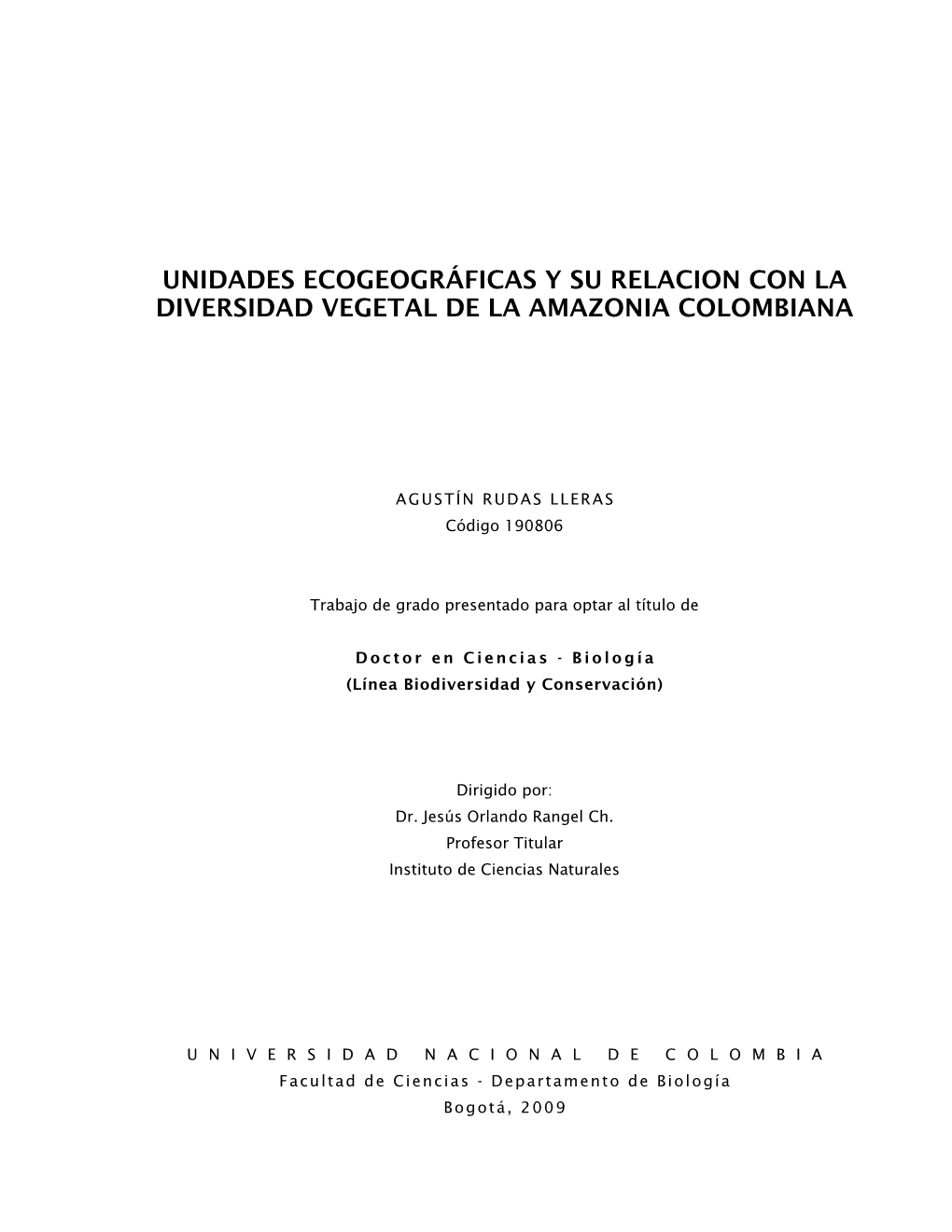 Unidades Ecogeográficas Y Su Relacion Con La Diversidad Vegetal De La Amazonia Colombiana