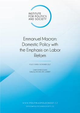 Emmanuel Macron: Domestic Policy with the Emphasis on Labor Reform