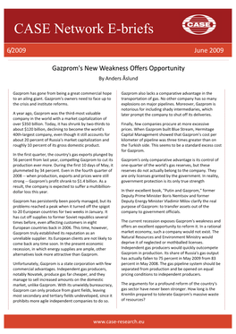 Gazprom's New Weakness Offers Opportunity by Anders Åslund