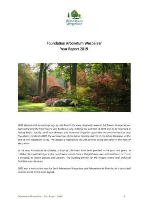 Foundation Arboretum Wespelaar Year Report 2019