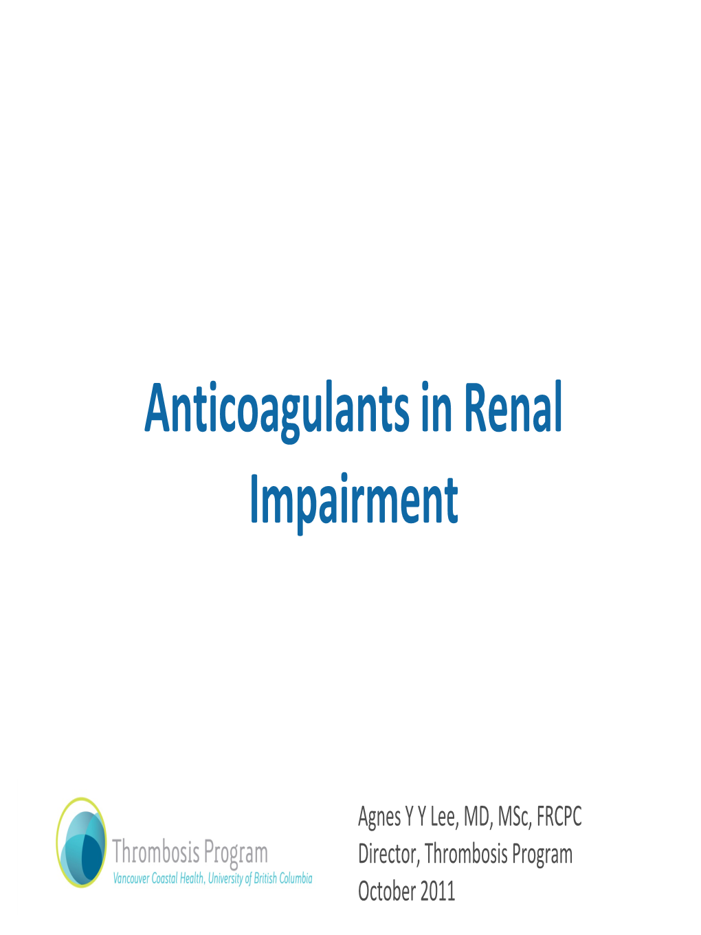 Thrombosis and Anticoagulation