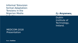 Informal Television Format Adaptation: Tensions in the Nigerian Media by Anyanwu, Industry K