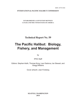 The Pacific Halibut: Biology, Fishery, and Management