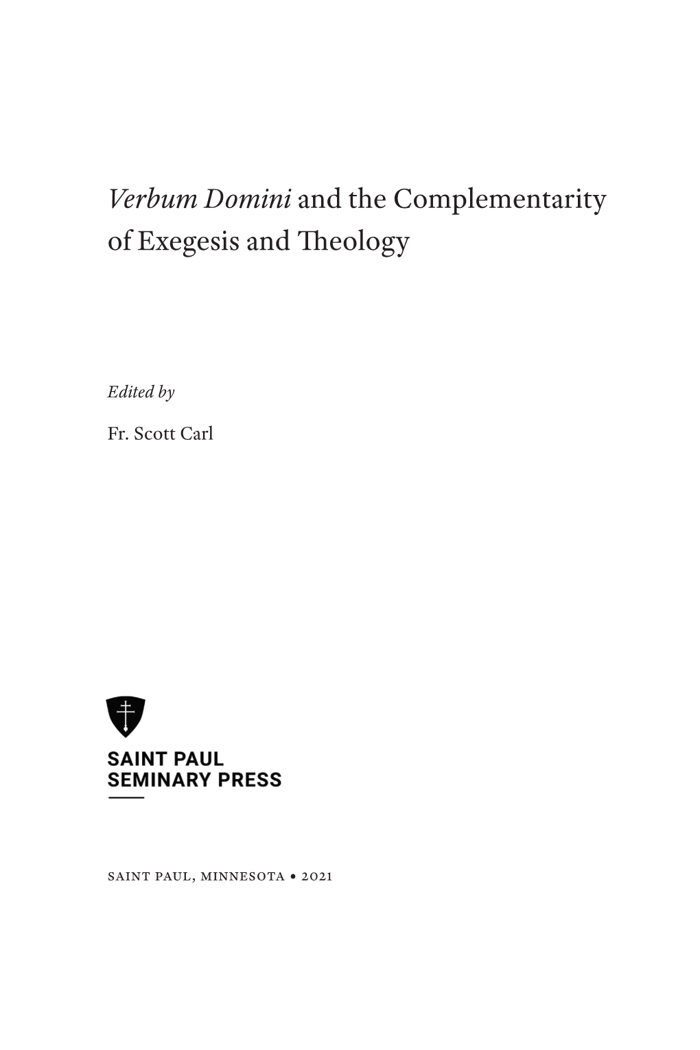 Verbum Domini and the Complementarity of Exegesis and Theology
