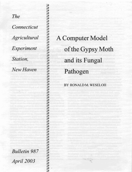 A Computer Model of the Gypsy Moth and Its Fungal Pathogen 5
